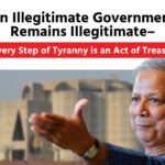 An Illegitimate Government Remains Illegitimate – Every Step of Tyranny Is an Act of Treason
