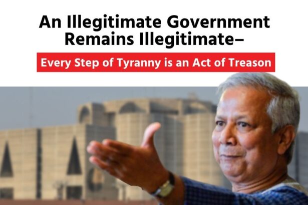 An Illegitimate Government Remains Illegitimate – Every Step of Tyranny Is an Act of Treason
