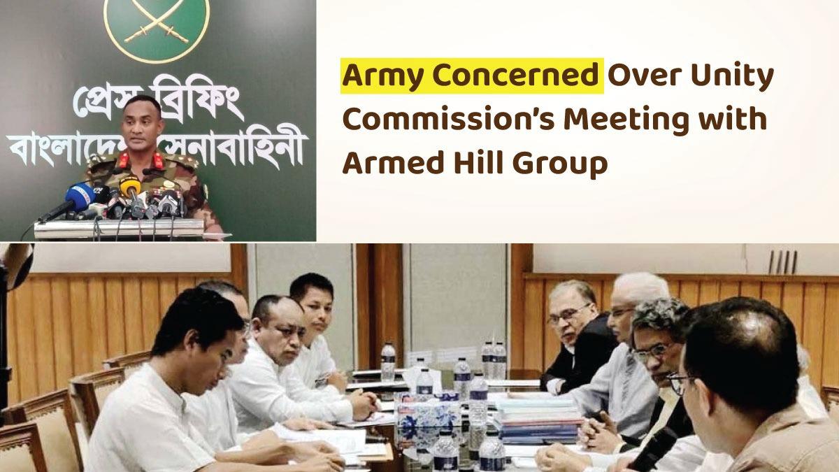 Army Concerned Over Unity Commission’s Meeting with Armed Hill Group