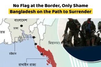 No Flag at the Border, Only Shame — Bangladesh on the Path to Surrender