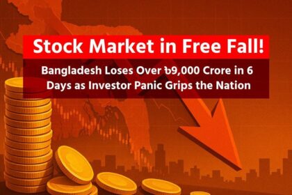 Stock Market in Free Fall! Bangladesh Loses Over ৳9,000 Crore in 6 Days as Investor Panic Grips the Nation