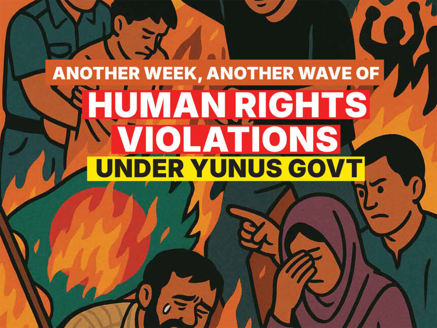 Another-Week-Another-Wave-of-Human-Rights-Violations-Under-Yunus-Govt
