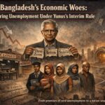 Bangladesh's Economic Woes: Soaring Unemployment Under Yunus's Interim Rule