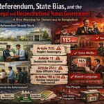 Referendum State Bias And The Illegal Yunus Government